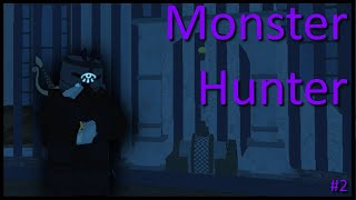 The Monster Hunter #2 | Deepwoken