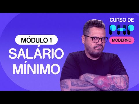 Desafio 007: Salário Mínimo com PHP - @cursoemvideo de PHP