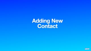 Adding New Contacts | Upper Solo