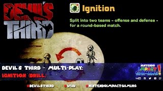 Devil's Third - Multi-play: Ignition (Drill)