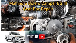 Mahindra Bolero Camper BS III Gear Box Repair