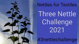 Three Nettle Challenge 2021
