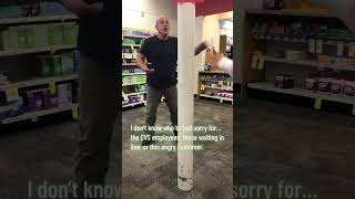 Angry Customer In Line At Pharmacy