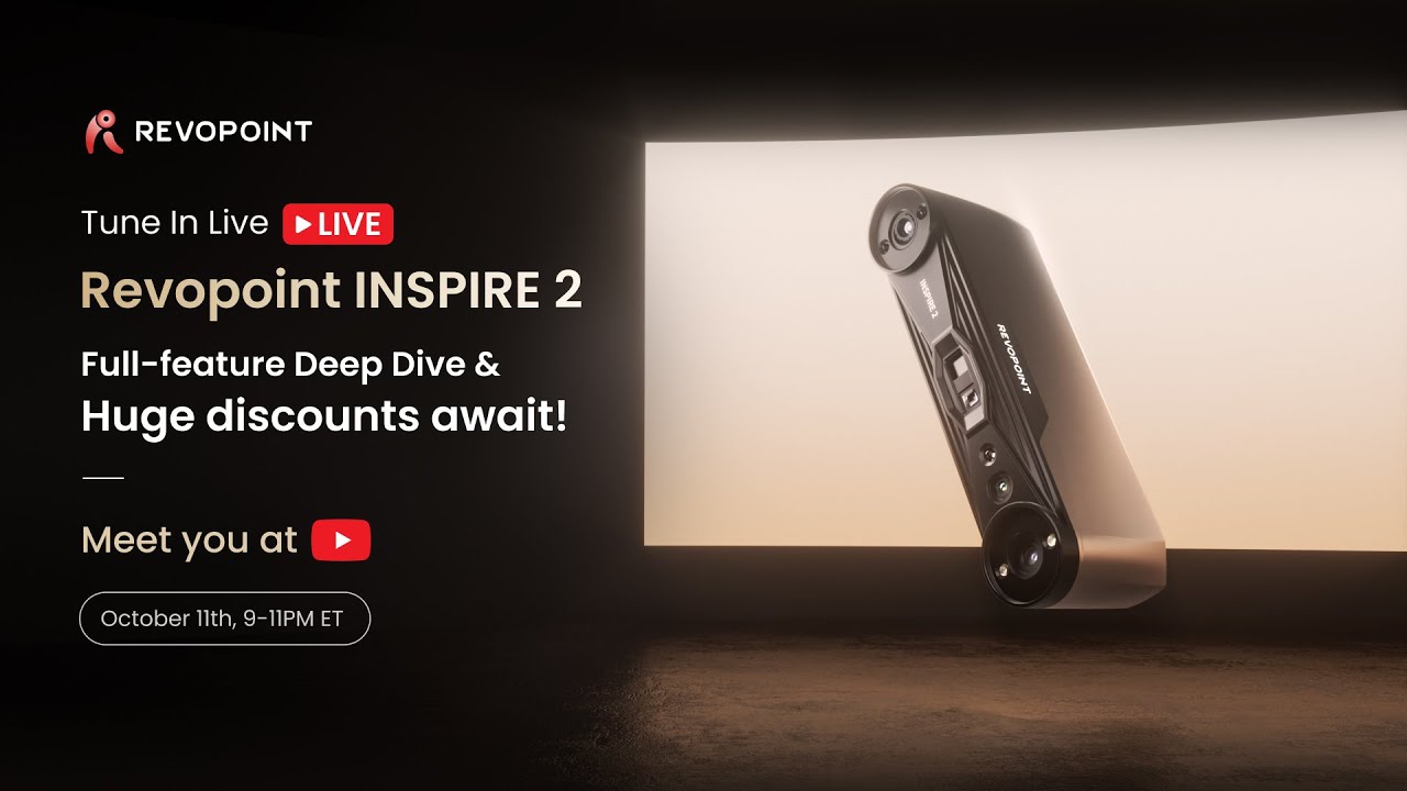 Revopoint INSPIRE 2 Live Stream Replay - Full-Feature Deep Dive + Exclusive Discounts!