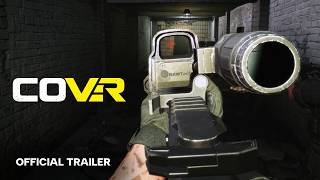 COVR Gameplay Trailer | Tactical Milsim VR Shooter | Meta Quest, SteamVR