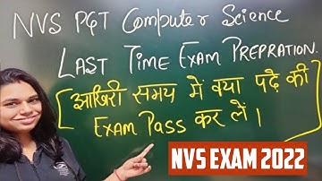 NVS PGT COMPUTER SCIENCE LAST TIME PREPRATION || NS CLASSES