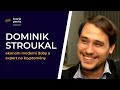 Dominik Stroukal: Moje investiční strategie je klidné spaní