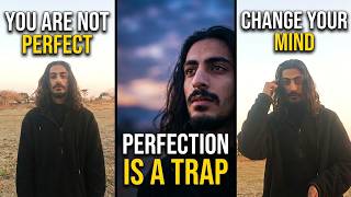 you are not meant to be perfect change your mind flip the script