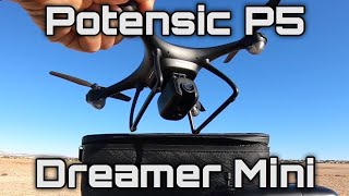 Potensic P5 Dreamer Mini Drone Review and Test
