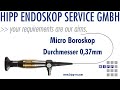 HIPP Micro Endoskop - HIPP Micro Fiberscope
