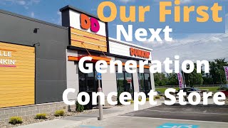 Our New Dunkin "next generation" store.