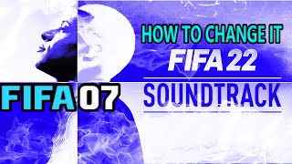 How to Change the Soundtrack in FIFA 07