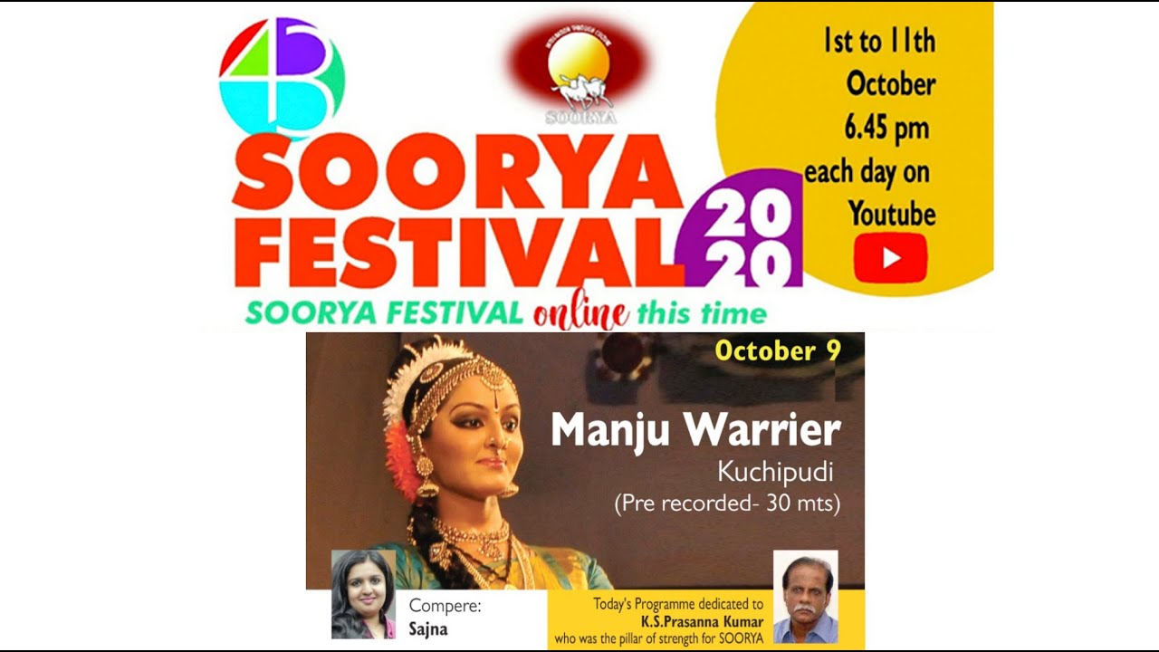 43 rd SOORYA FESTIVAL 2020  DAY 9 Kuchipudi by Manju Warrier Pre recorded