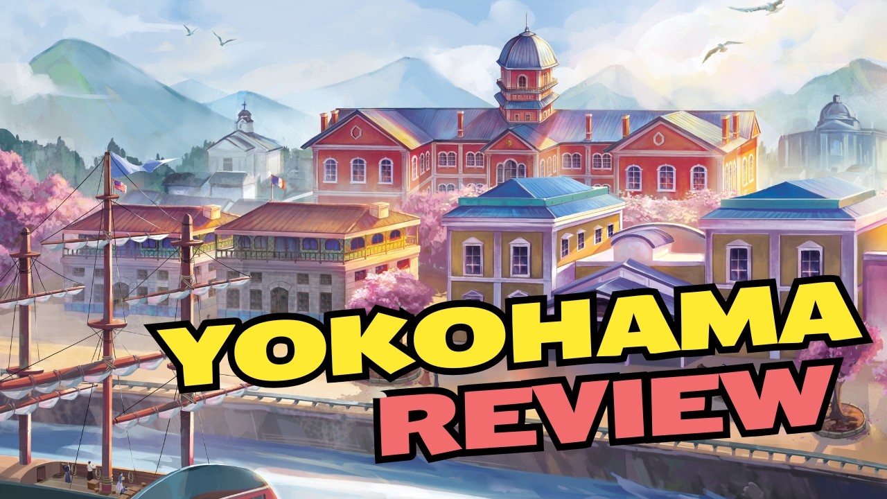 Yokohama Review - A Trade Adventure Like No Other!