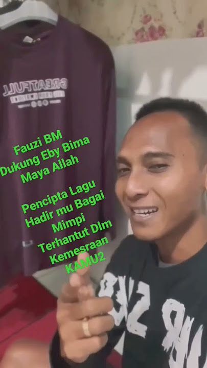 pencipta lagu hadirmu bagai mimpi 'Fauzy Bima' beri dukungan pada Eby Bima #shorts