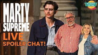 Marty Supreme LIVE Spoiler Chat! | Timothée Chalamet | Gwyneth Paltrow | A24