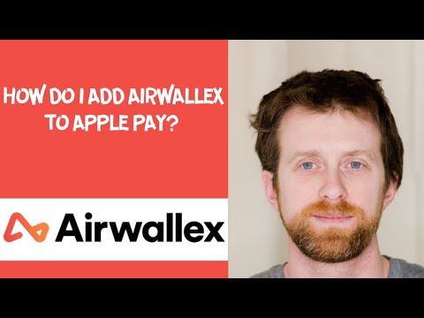 How do I add Airwallex to Apple pay? - YouTube