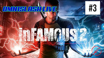 Omn1Slash Plays - Infamous 2 (PS3) | EVIL KARMA PLAYTHROUGH! (Part 3)