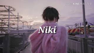 Niki  - I Like U (Lyrics)