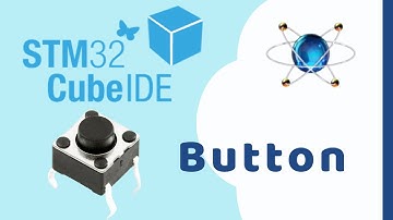4. STM32Cube IDE Tutorial: BUTTON | Mô Phỏng trên Proteus với STM32F103C6T6