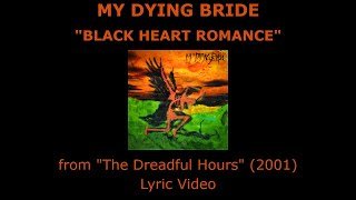 MY DYING BRIDE “Black Heart Romance” Lyric Video