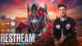 🔴LIVE - MPL MY WEEK 6 DAY 2 !