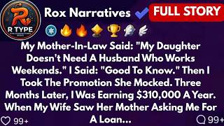My Mother-In-Law Said: My Daughter Doesn't Need A Husband Who Works Weekends. I Said: Good To..