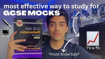the MOST EFFECTIVE ways to study for GCSE MOCKS | how to get 7’s to 9’s in ALL your GCSE MOCKS