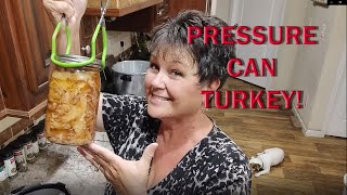 Pressure Canning Turkey