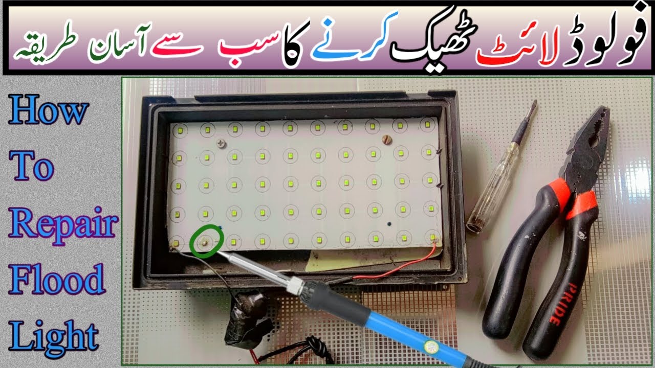 How to repair led flood light at home esely.