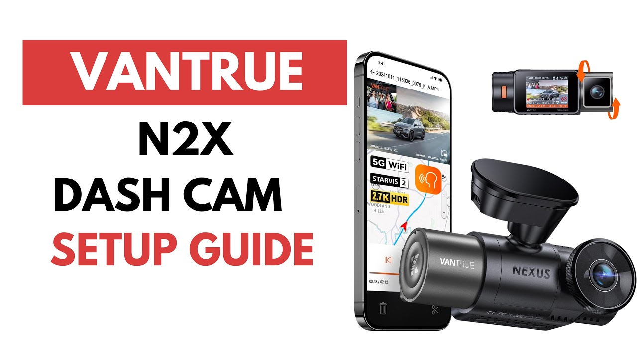 Установка и настройка: Руководство пользователя автомобильного видеорегистратора Vantrue N2X