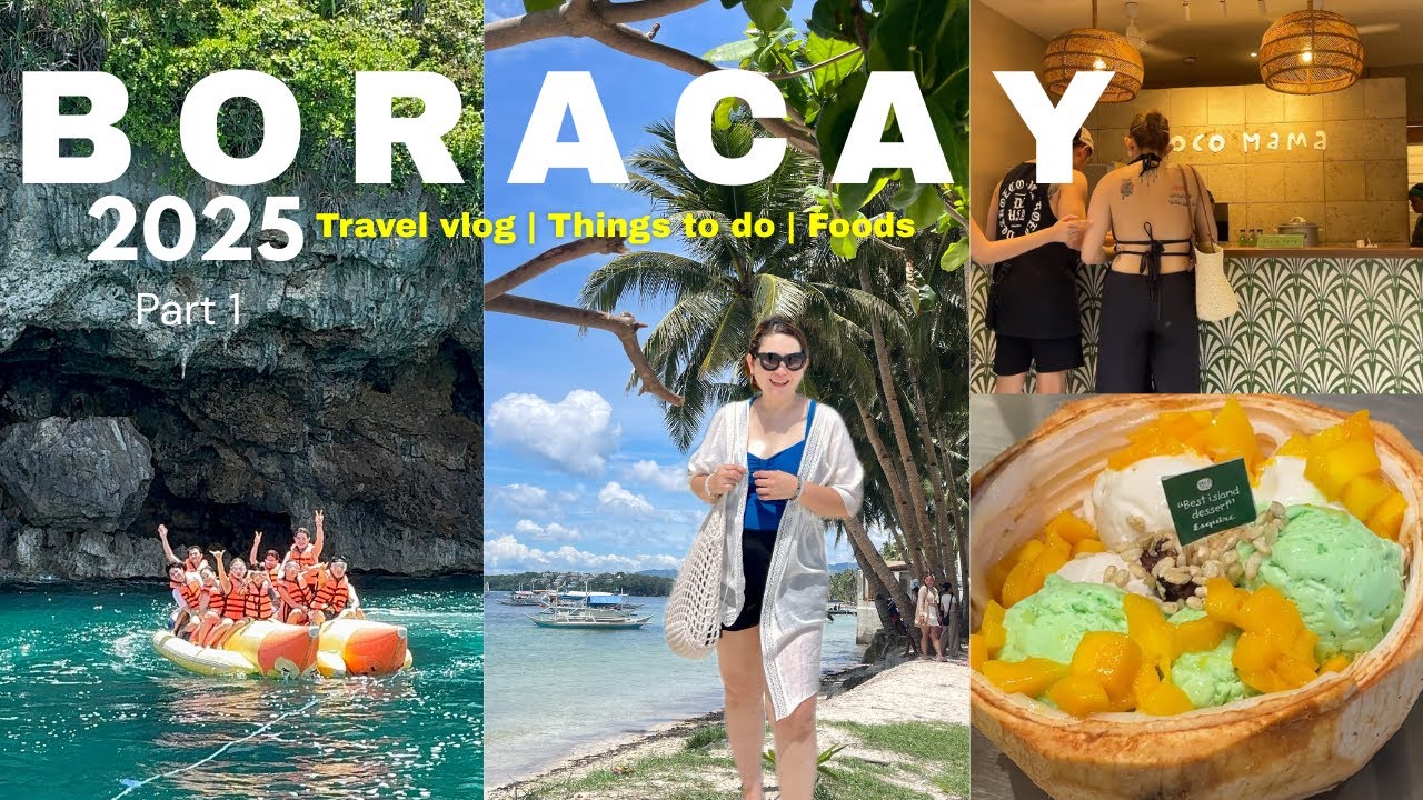 🇵🇭 BORACAY 2025 | Travel vlog |  Things to do | What to eat | Family adventure | Water activities