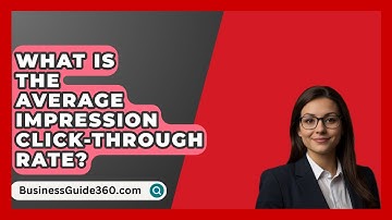 What Is The Average Impression Click-Through Rate? - BusinessGuide360.com