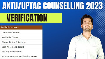 Verification Letter AKTU/UPTAC Counselling 2023 || AKTU/UPTAC Counselling 2023 Verified / Rejected