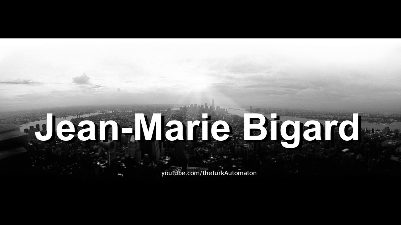 How to pronounce Jean-Marie Bigard in French - YouTube