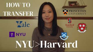 Transferring to An Ivy League  NYU to Harvard, Advice + Tips