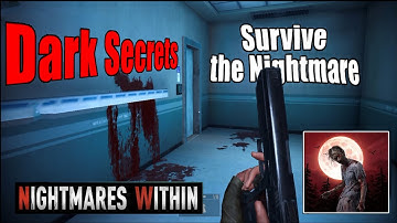Nightmares Within – Full Gameplay Walkthrough Part 2 | Horror Survival FPS