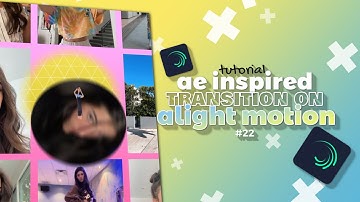 ae inspired transition on alight motion #22 | alight motion tutorial