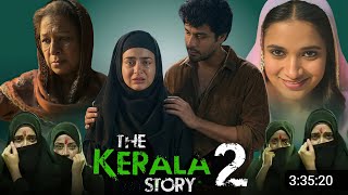The Kerala Story 2 New Hindi Dubbed Movie 2026 The Story Of Kerala 2 Full Movie Review &Update