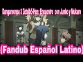Danganronpa 3 Zetsibõ-Hen: Encuentro con Junko y Mukuro (Fandub Español Latino)