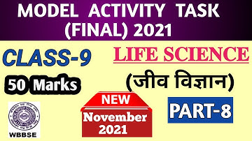 Class 9 Life Science Model Activity Task(Final)2021 November Part 8 Hindi Medium/ActivityCompilation
