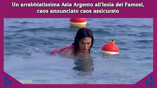 Un arrabbiatissima Asia Argento all'Isola dei Famosi, caos annunciato caos assicurato