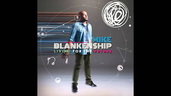 Mike Blankenship feat. Joel Behrman & Chris Colema...