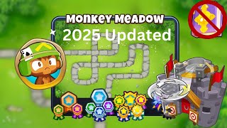 🔥 Monkey Meadow | Medium Standard Guide | BTD6 (2025 Updated) | 4K 🎯