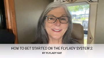 HOW TO GET STARTED ON THE FLYLADY SYSTEM PART 2 // FLYLADY ROUTINES ZONES DECLUTTER WITH FLYLADY KAT