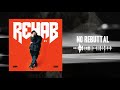 Rehab No Rebuttal Official Audio mp3