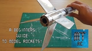 A Beginners Guide To Model Rockets!