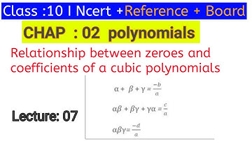 Relationship Between Zeroes And Coefficients Of a Cubic Polynomial Class 10 | Polynomials | Part- 07