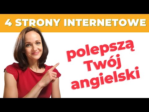 STRONY INTERNETOWE, KTÓRE POMOGĄ W NAUCE ANGIELSKIEGO. POZYTYWNA AKADEMIA JĘZYKOWA #55