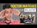 Real doctor reacts to code black  medical drama review  doctor mike